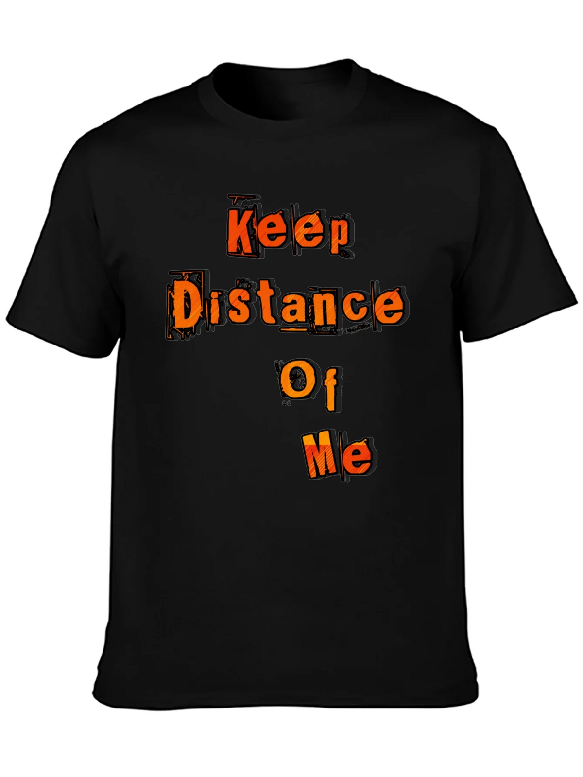 Keep Distance Of Me Novelty Graphic Tee product image 3