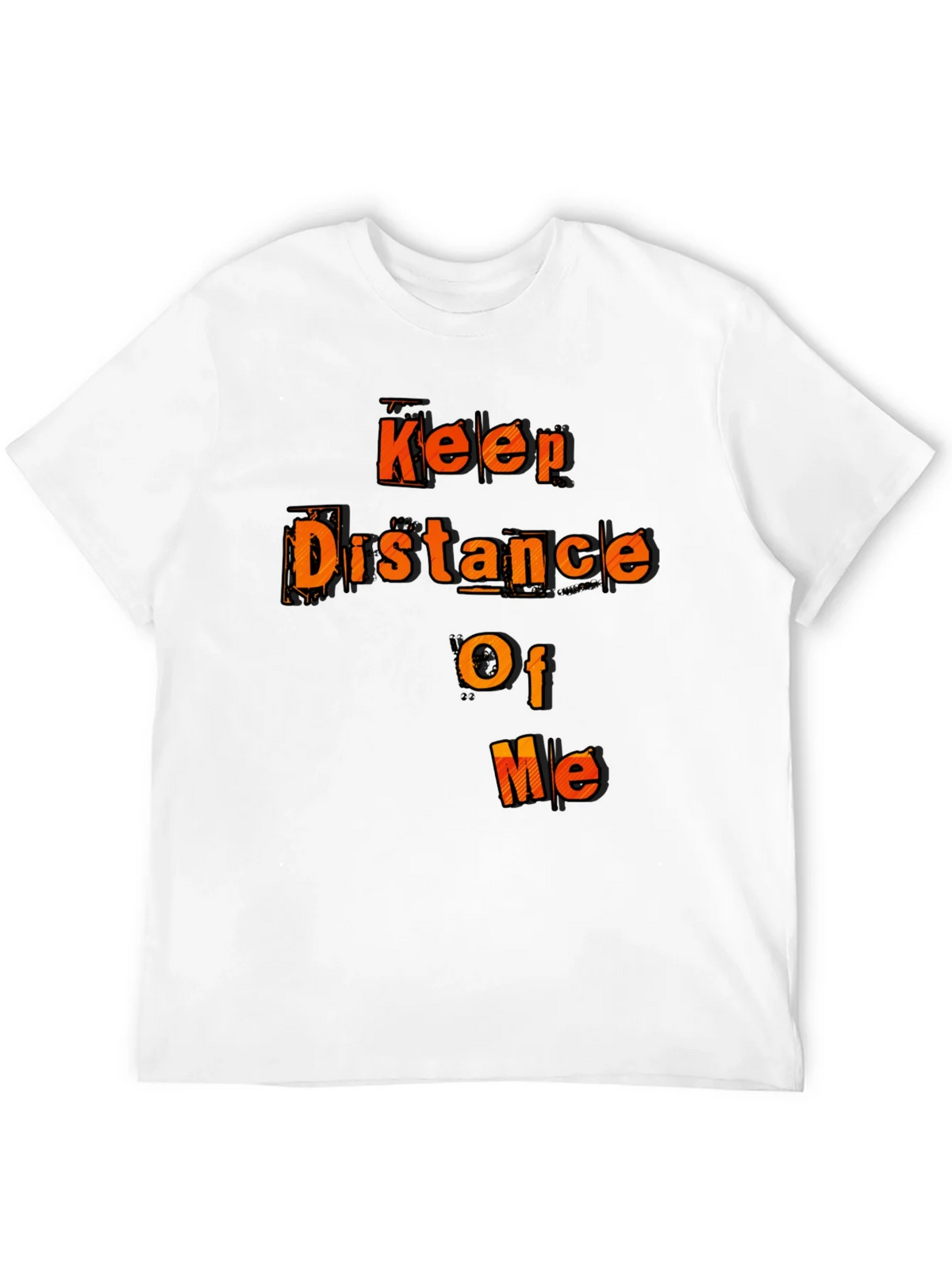 Keep Distance Of Me Novelty Graphic Tee product image 9