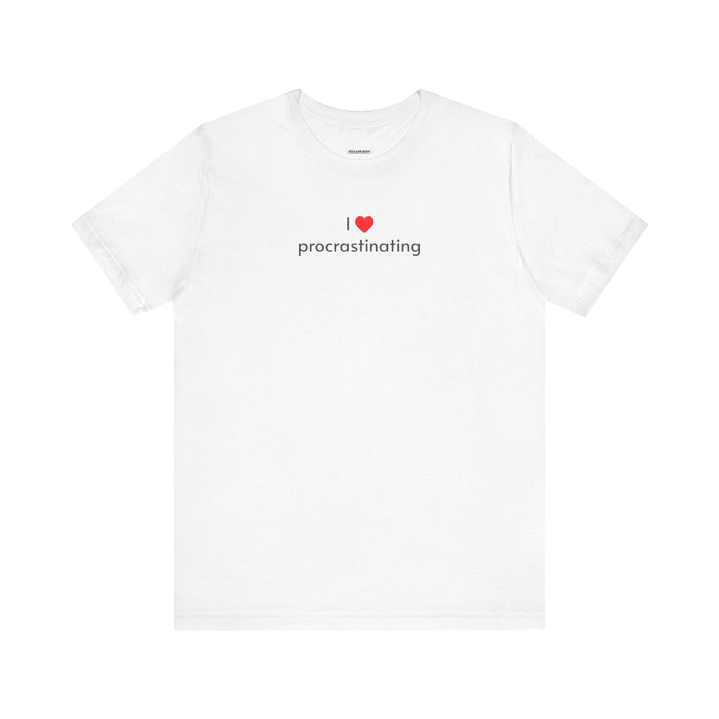 I Love Procrastinating T-Shirt product image 11