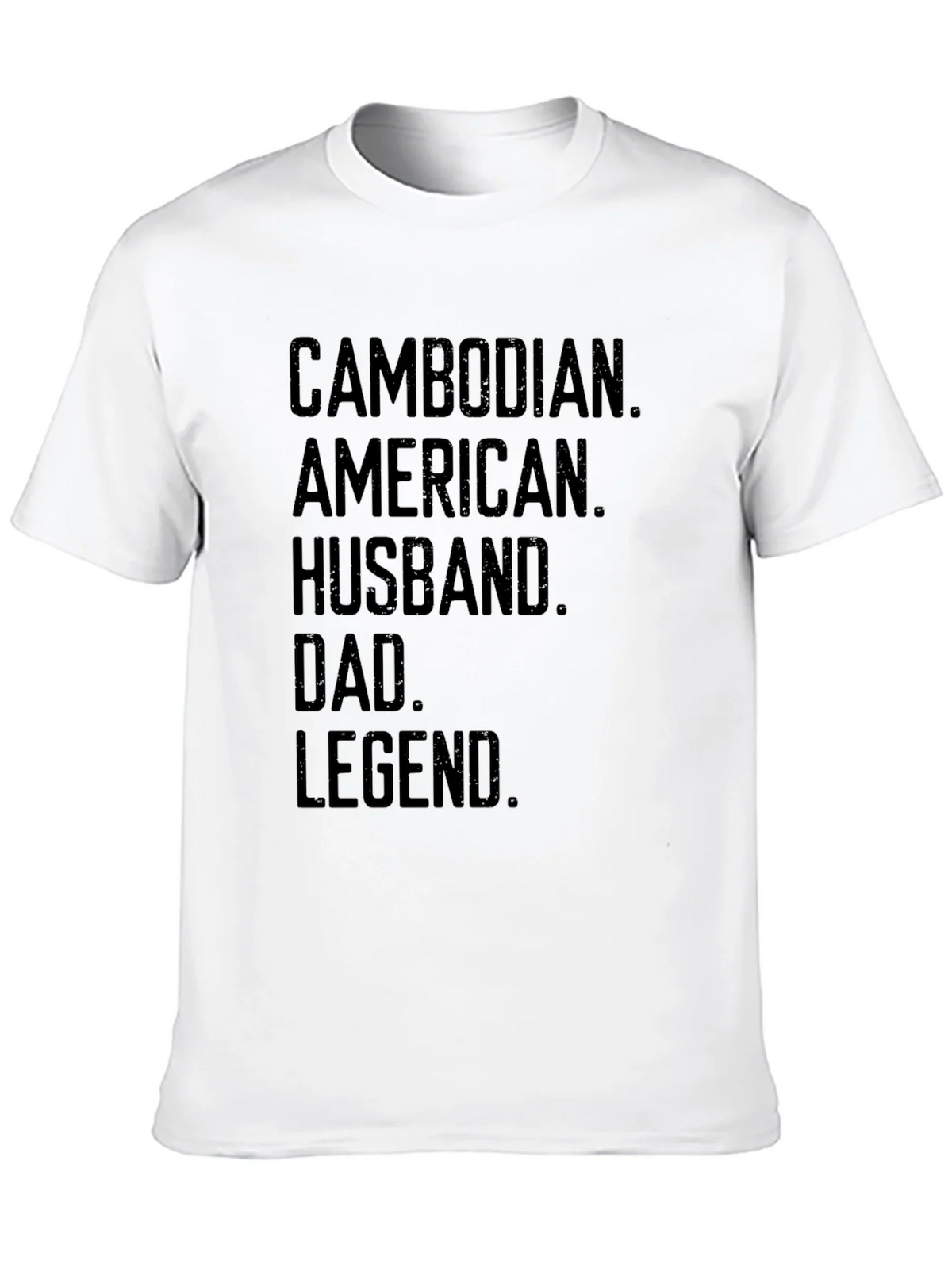 Cambodian American Husband Dad Legend T-Shirt product image 5