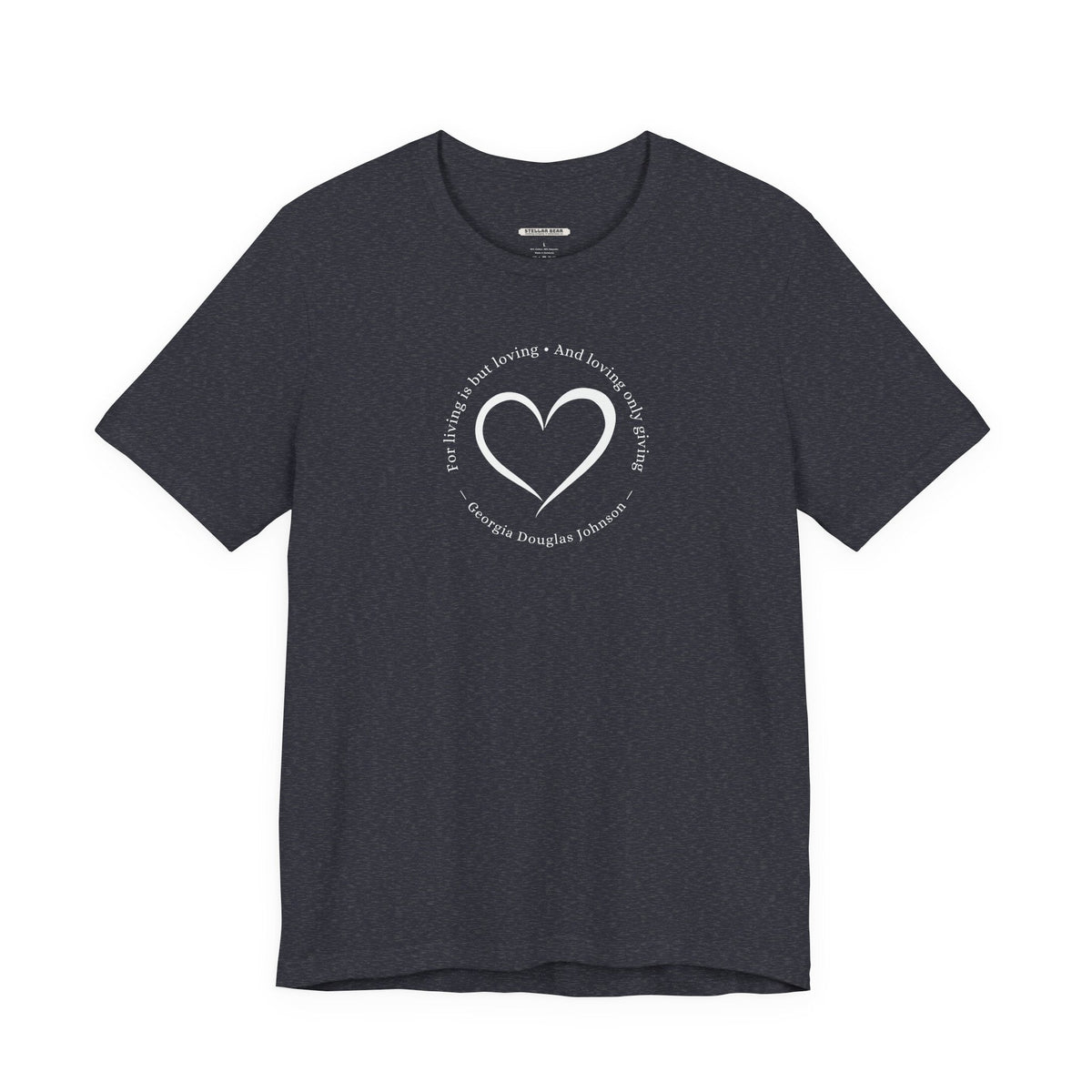 For Living is But Loving, and Only Giving Quote T-Shirt product image 18