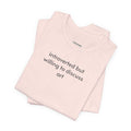 Introverted but Willing to Discuss Art Minimalist Style product image 1