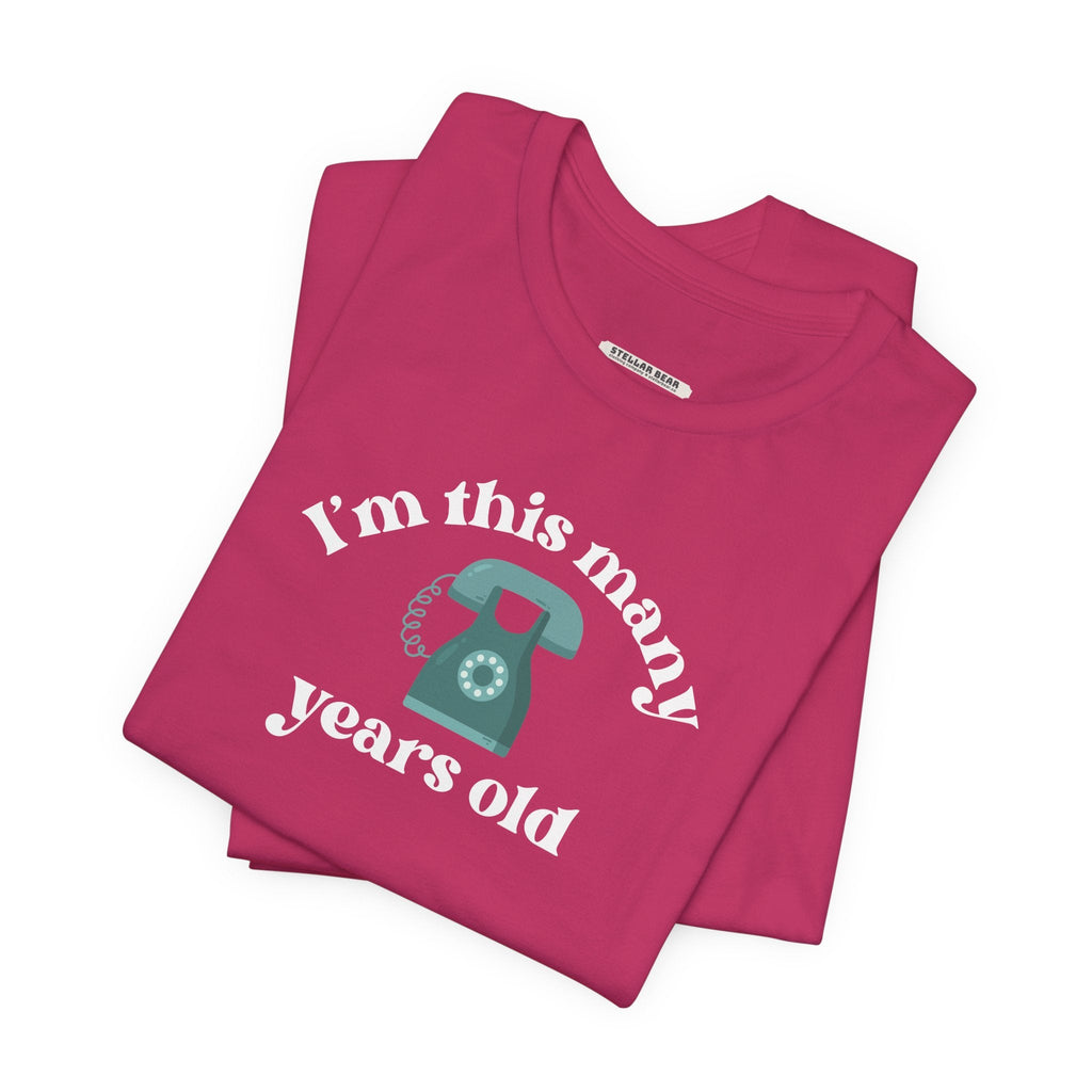 I'm This Many Years Old (Telephone) Graphic T-Shirt product image 2