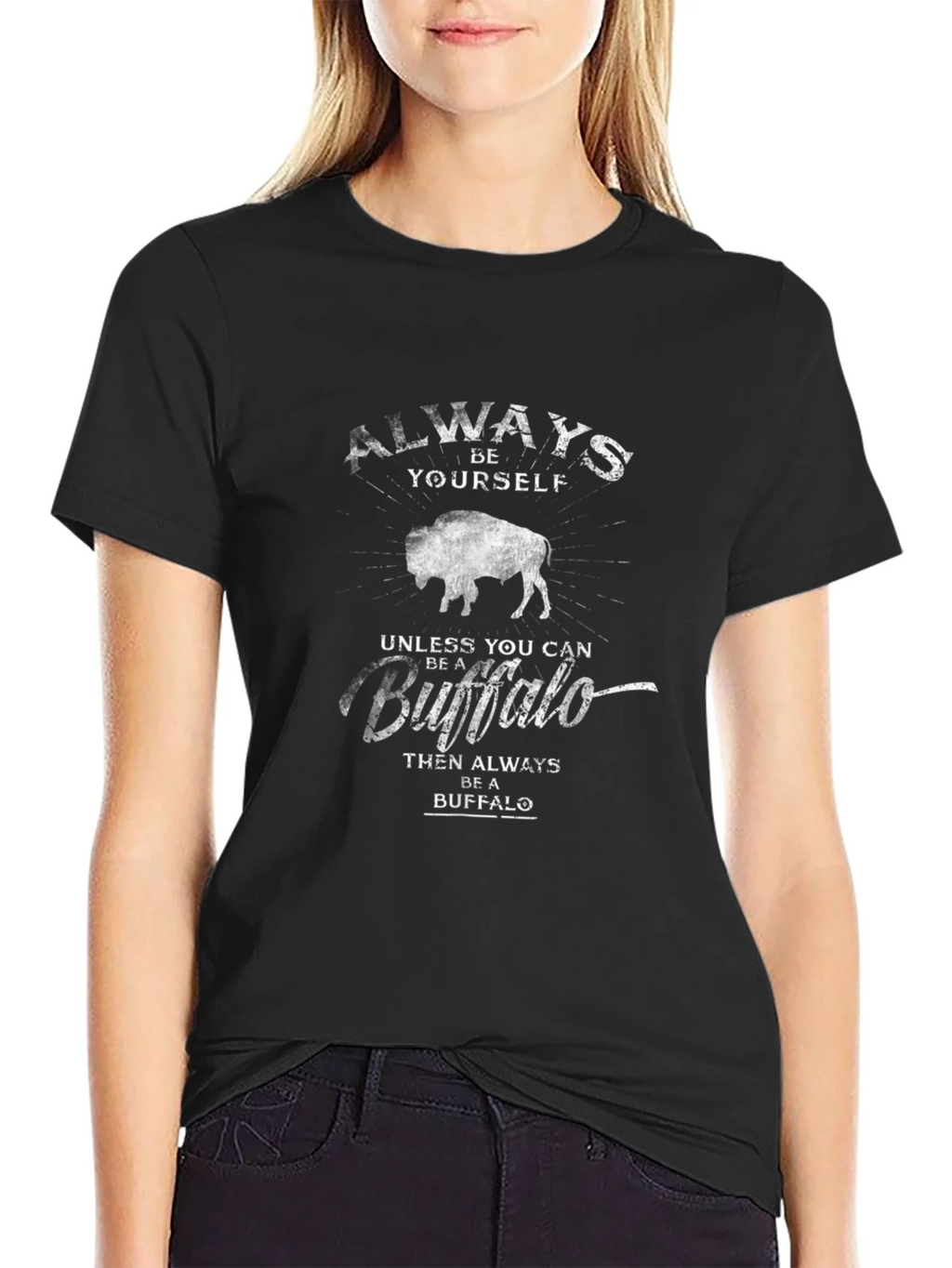 Always Be Yourself Unless Buffalo T-Shirt product image 2