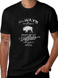Always Be Yourself Unless Buffalo T-Shirt product image 1