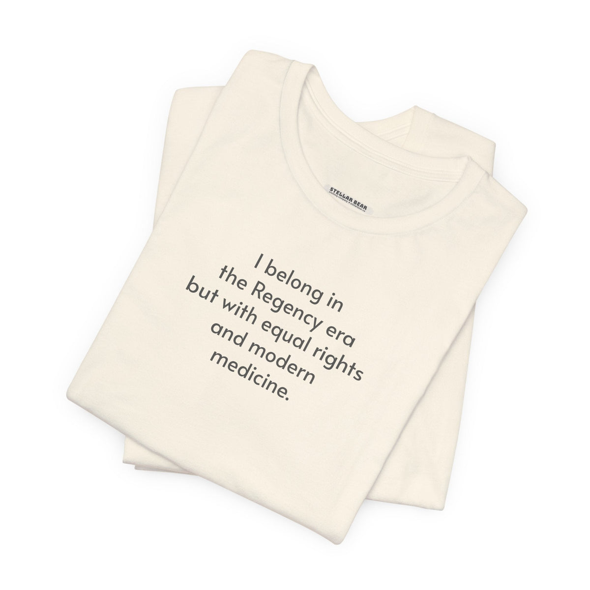 I Belong in the Regency Era but with Equal Rights and product image 3