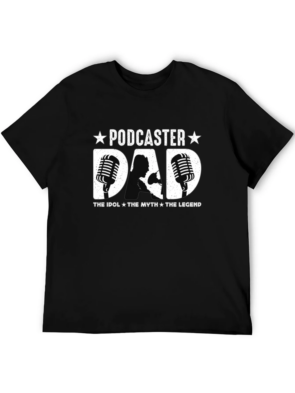 Podcaster Dad T-Shirt - The Idol Myth Legend product image 5