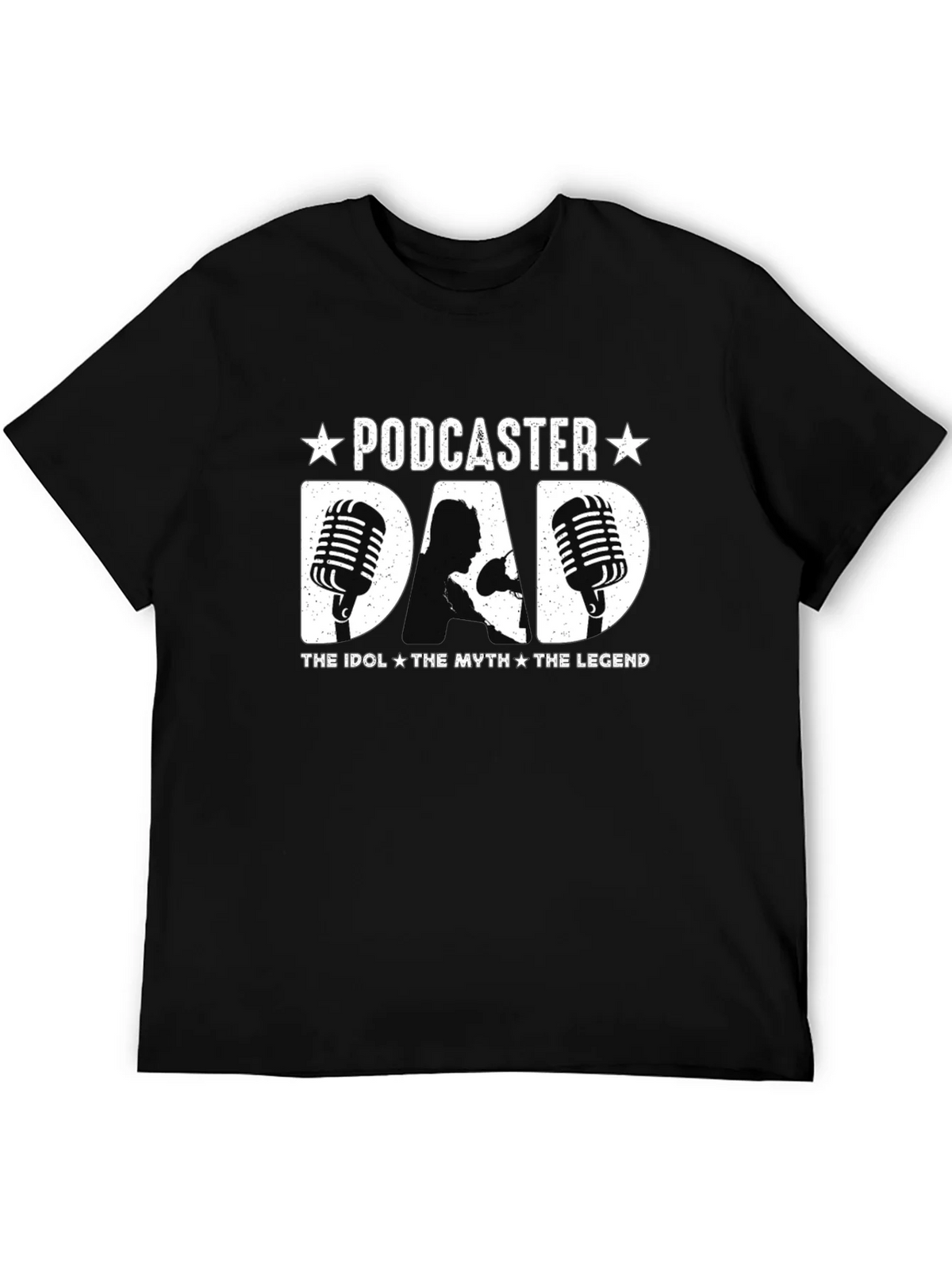 Podcaster Dad T-Shirt - The Idol Myth Legend product image 5
