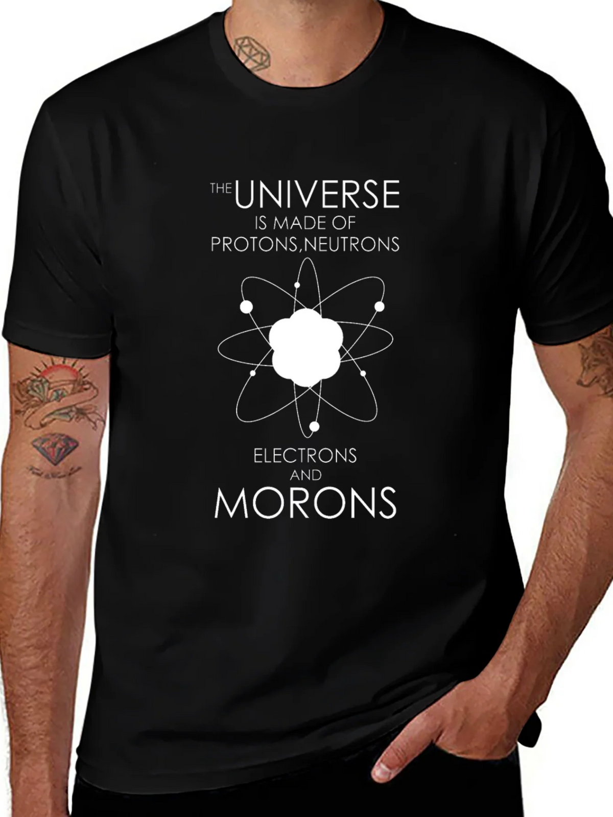 Funny Science T-Shirt - Universe Made of Morons product image 1