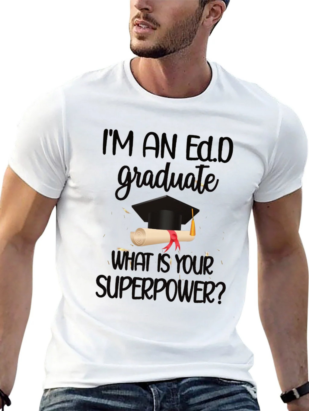 Ed.D Graduate Superpower T-Shirt product image 11