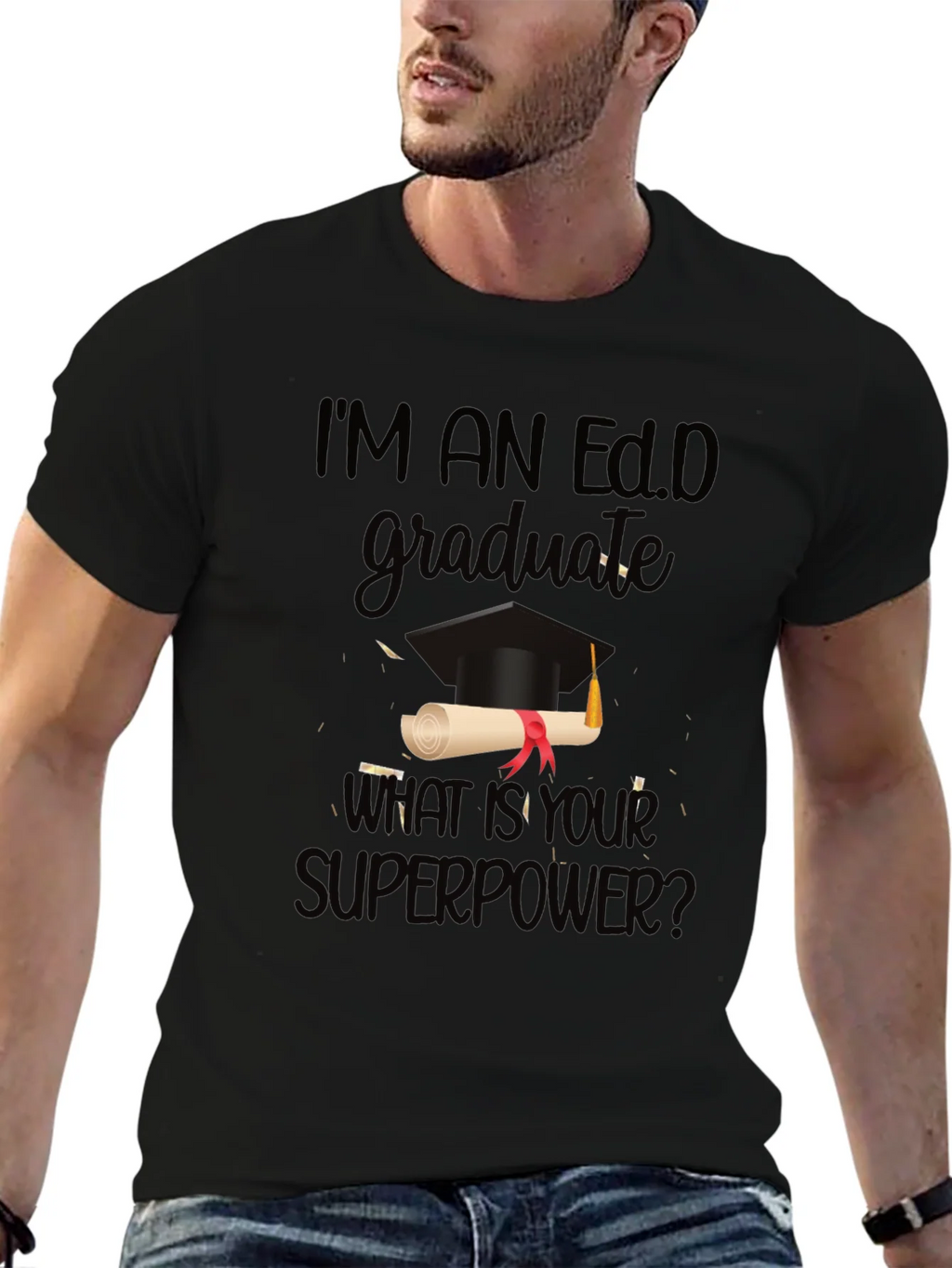 Ed.D Graduate Superpower T-Shirt product image 6
