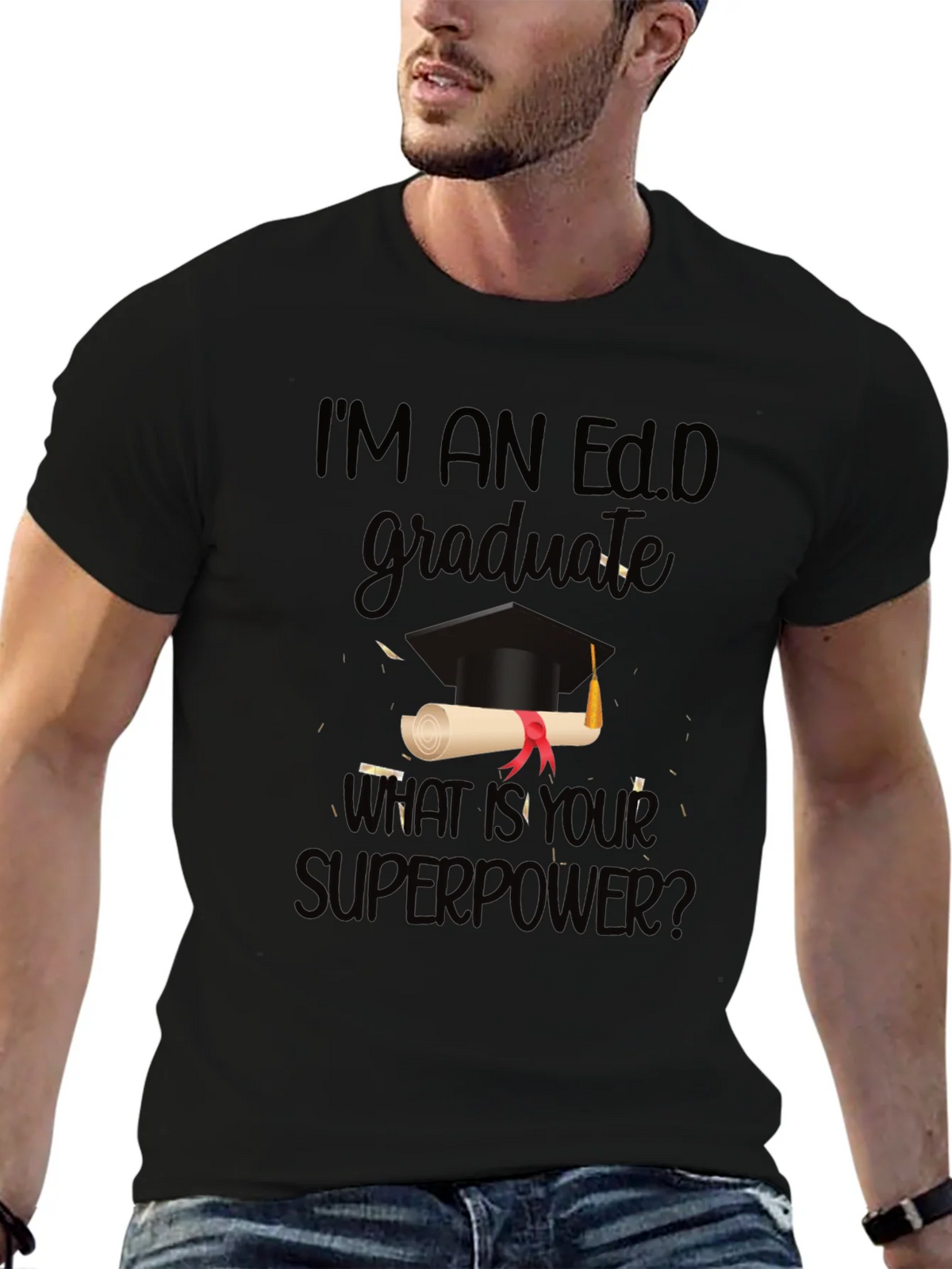 Ed.D Graduate Superpower T-Shirt product image 6