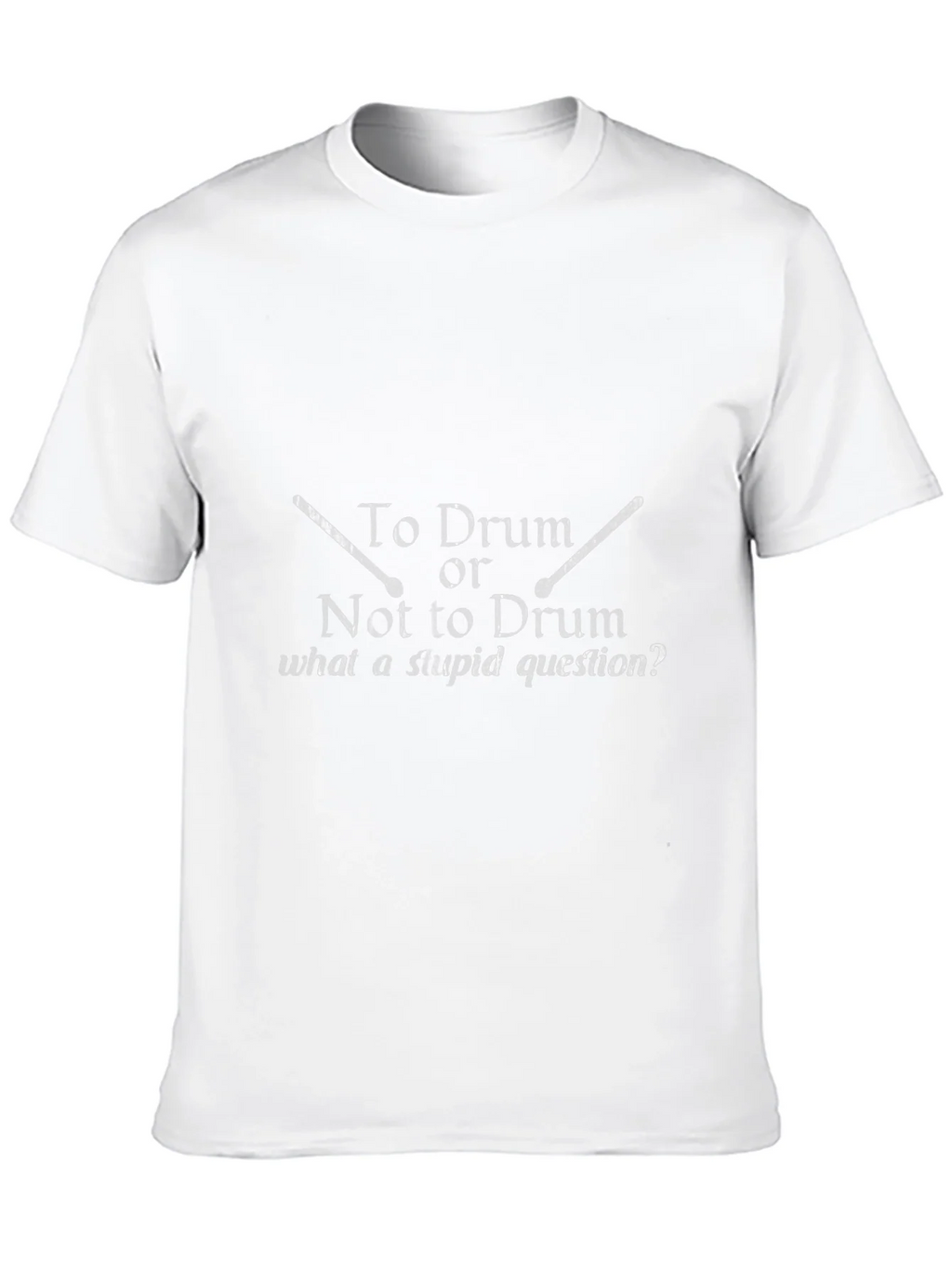 Drummer T-Shirt: To Drum Or Not To Funny Music Tee product image 9