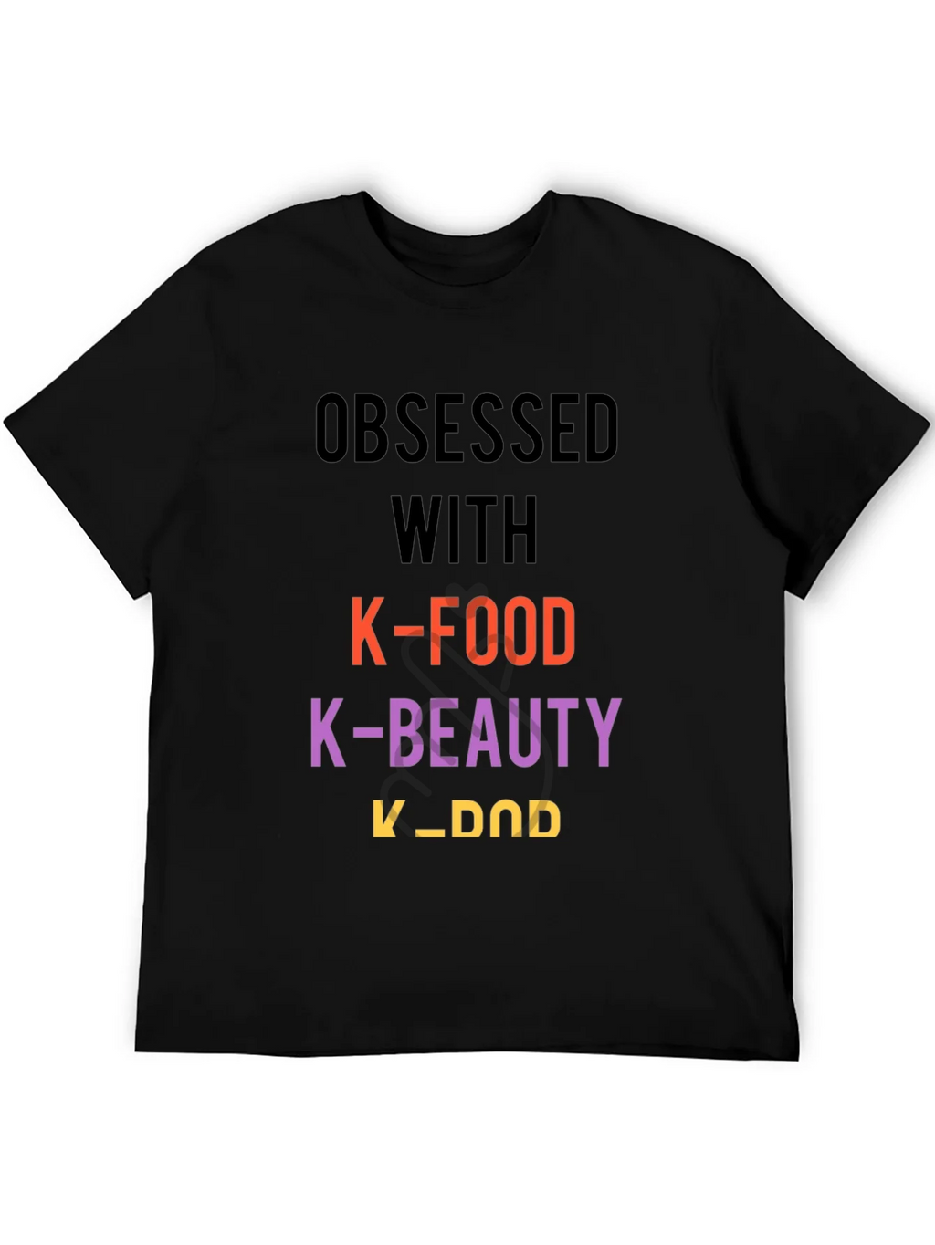 Obsessed with K-Food K-Beauty K-DOD T-Shirt product image 3