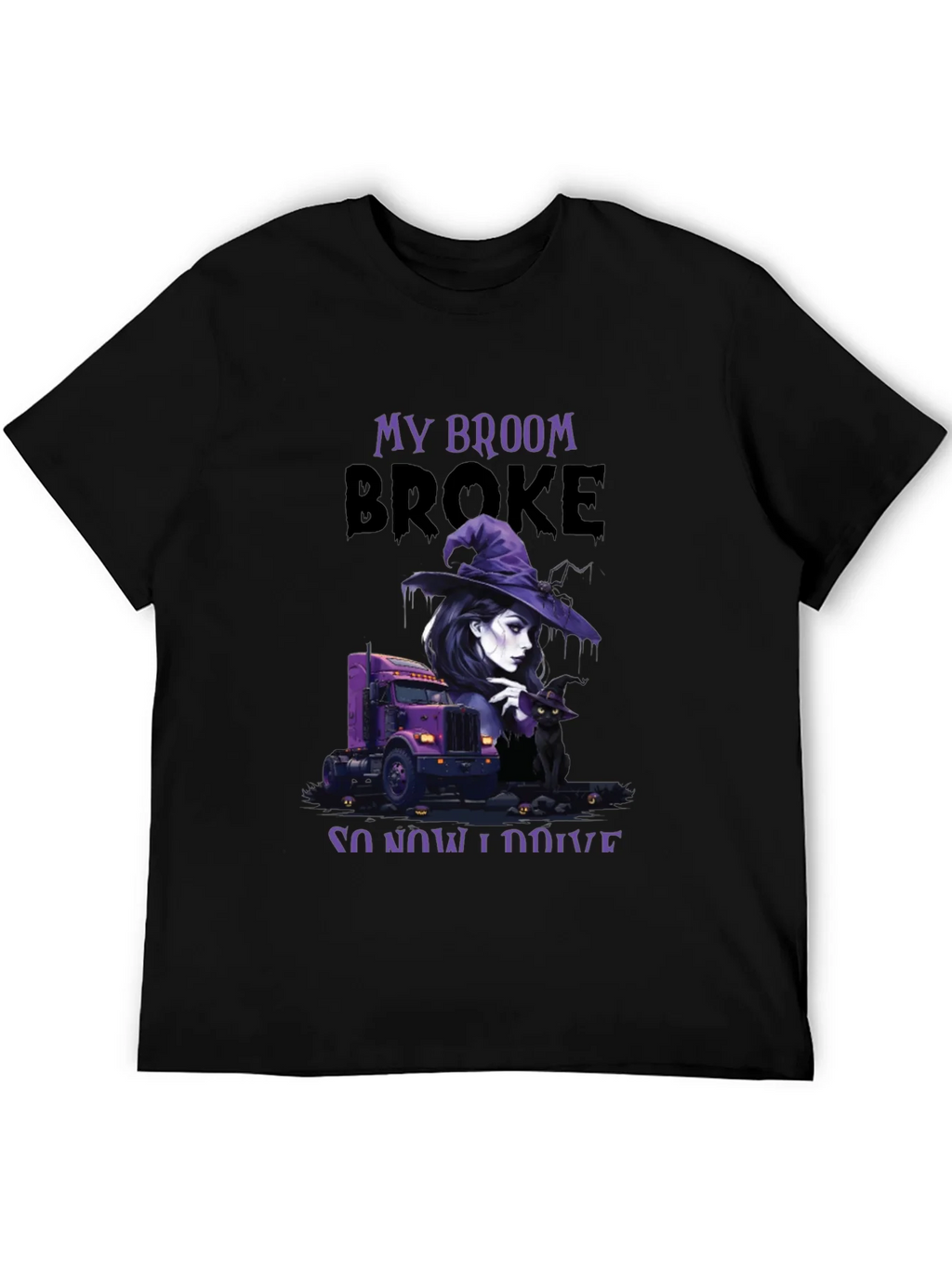 My Broom Broke Trucker T-Shirt product image 4