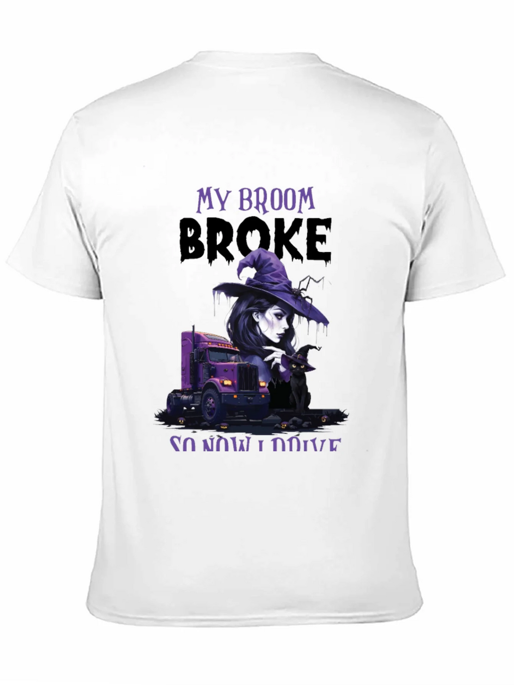 My Broom Broke Trucker T-Shirt product image 9