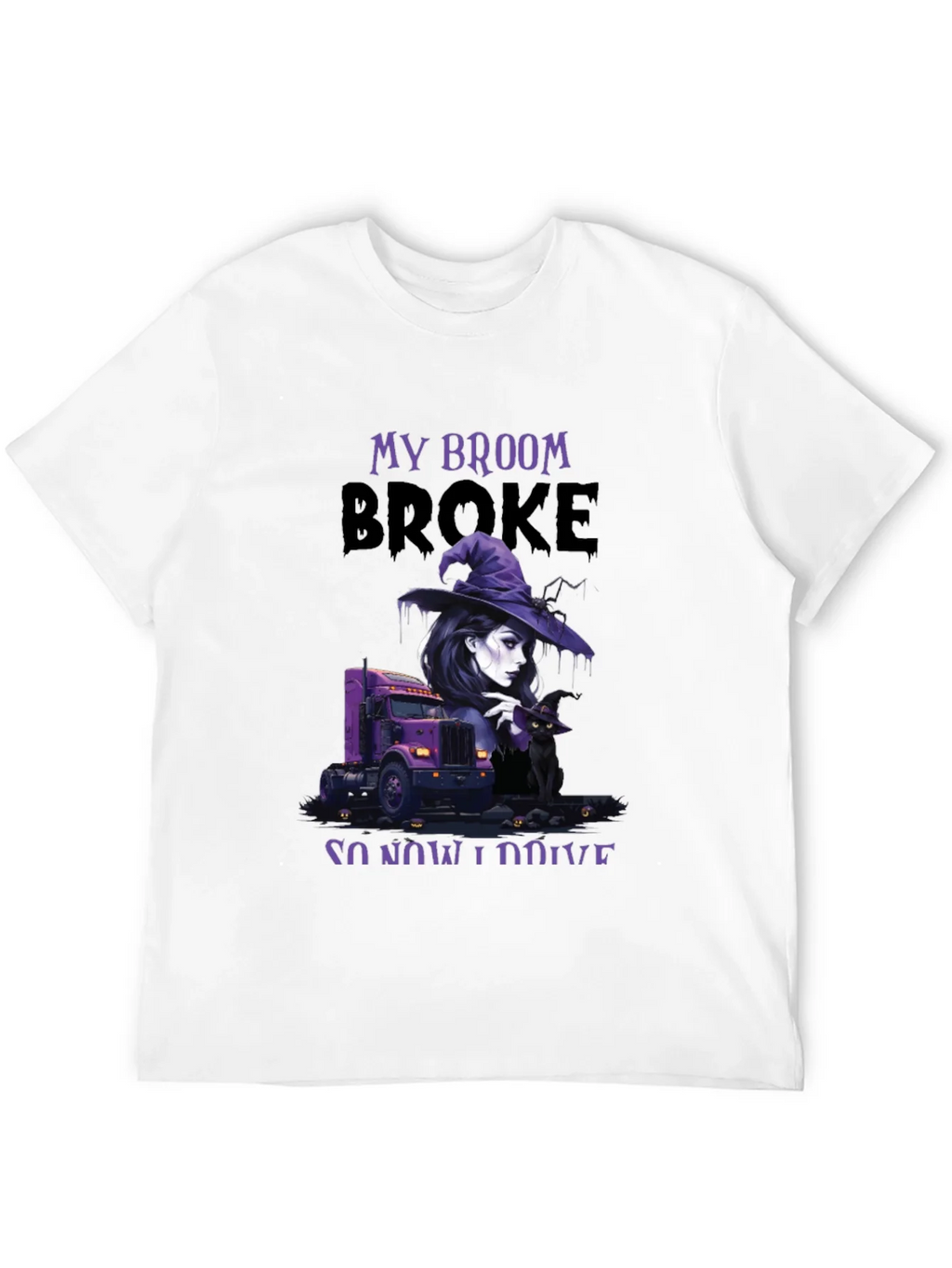 My Broom Broke Trucker T-Shirt product image 10