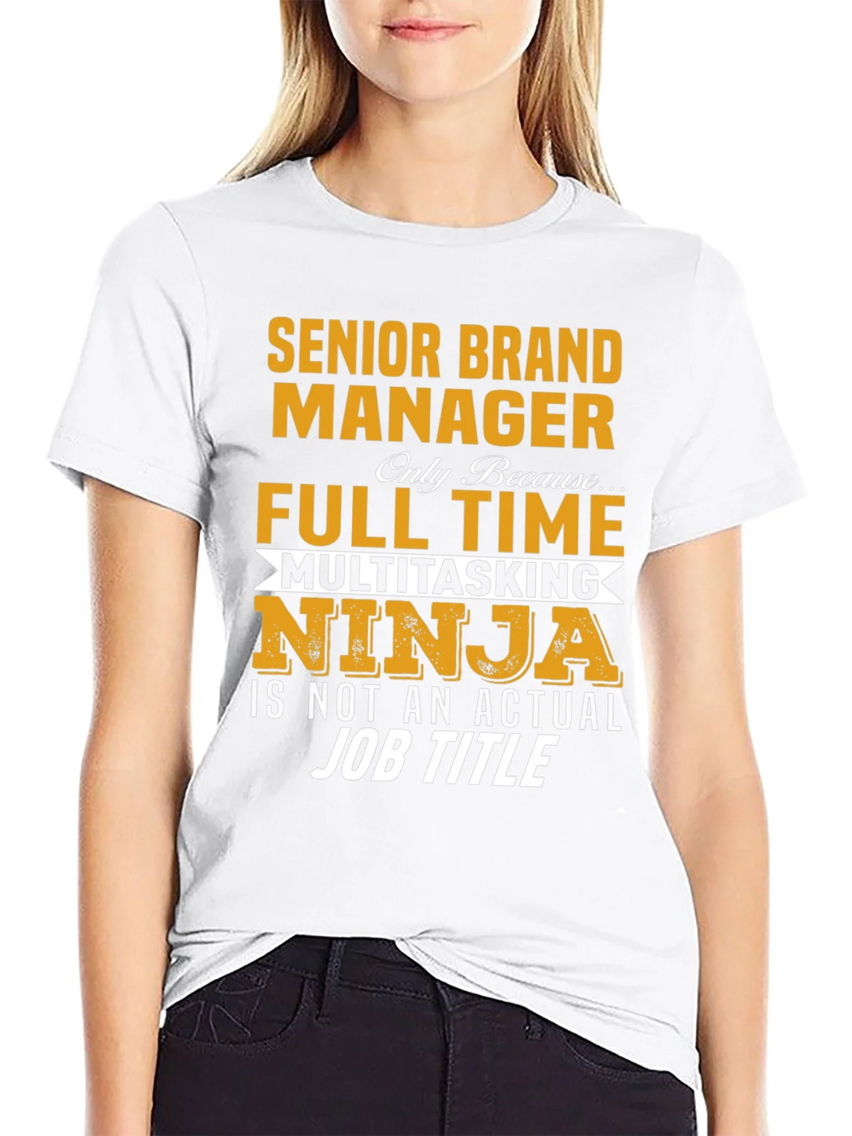 Senior Brand Manager T-Shirt product image 8