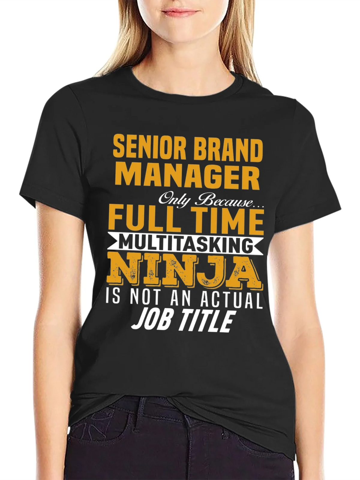 Senior Brand Manager T-Shirt product image 2