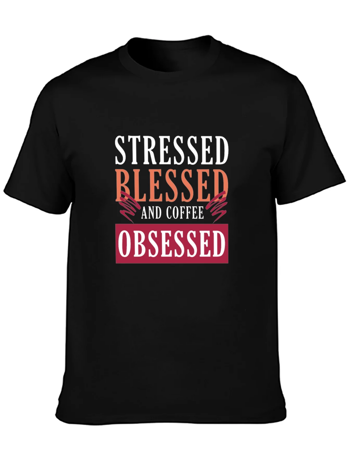 Stressed Blessed Coffee Obsessed Graphic Tee product image 3