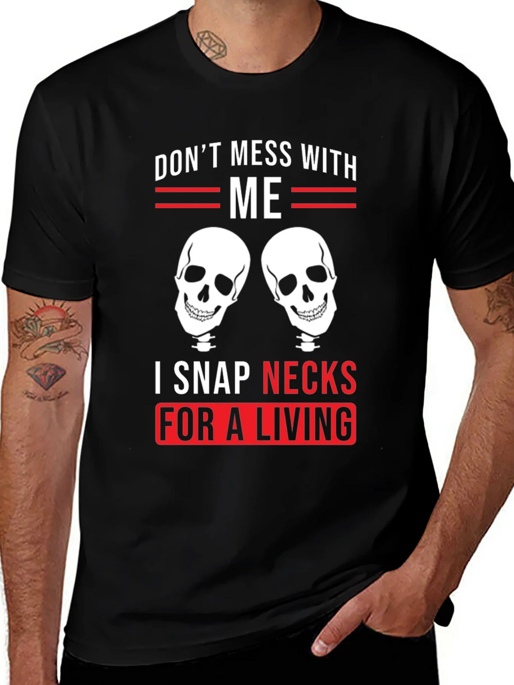 Dont Mess With Me - Snap Necks T-Shirt product image 1