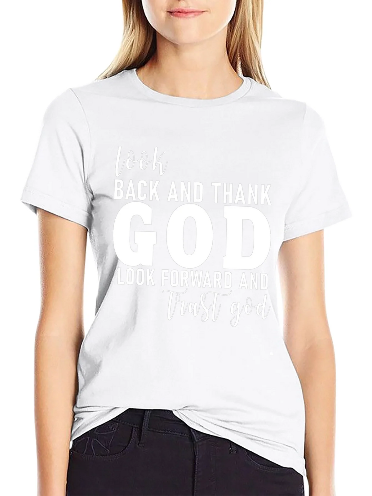 Faithful T-Shirt: Look Back Thank God Forward Trust product image 8