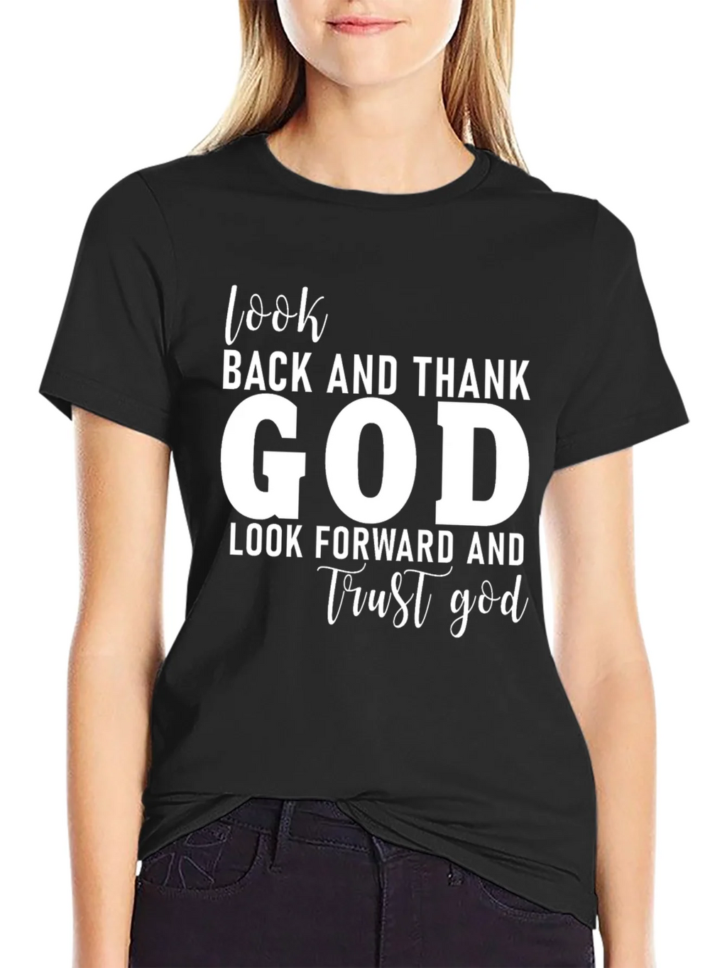 Faithful T-Shirt: Look Back Thank God Forward Trust product image 2