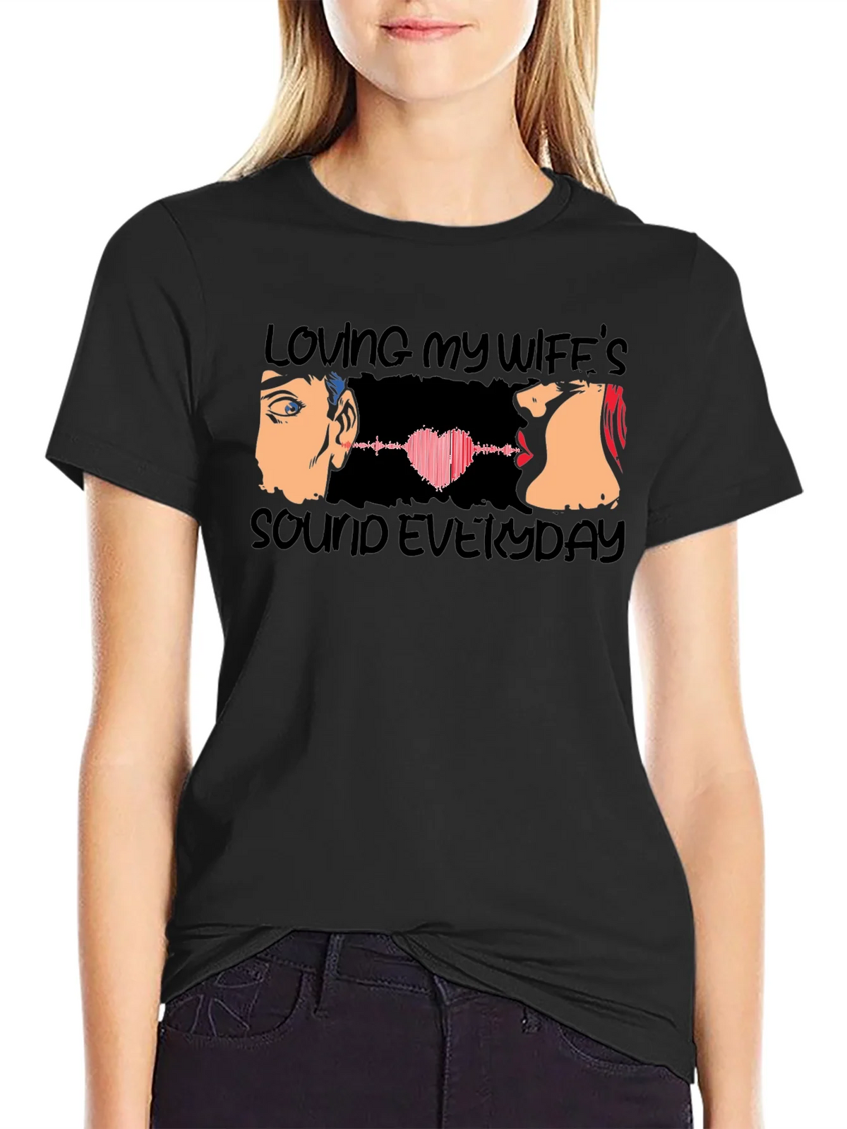 Loving My Wifes Sound Everyday T-Shirt product image 2