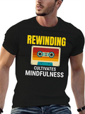 Rewinding Cultivates Mindfulness Cassette Tape Graphic Tee product image 1