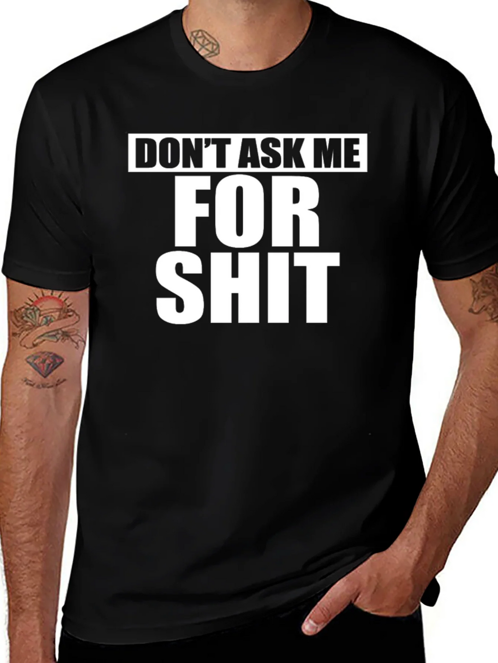 Dont Ask Me For Shit Graphic Tee - Black product image 1