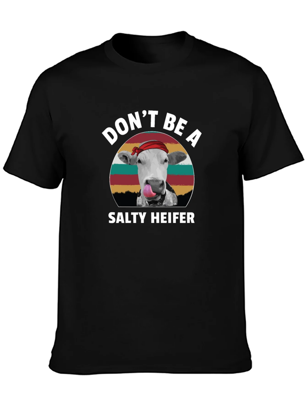 Dont Be A Salty Heifer Black T-Shirt product image 3