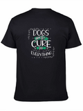 Dogs are the Cure Graphic T-Shirt product image 1