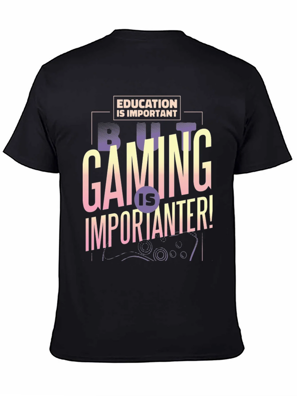 Gaming is Importanter T-Shirt - Gamer Gift product image 4