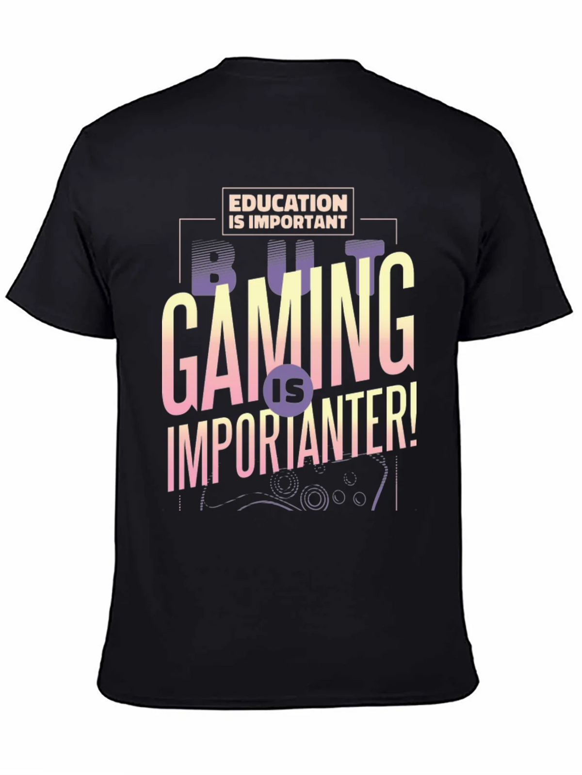 Gaming is Importanter T-Shirt - Gamer Gift product image 4