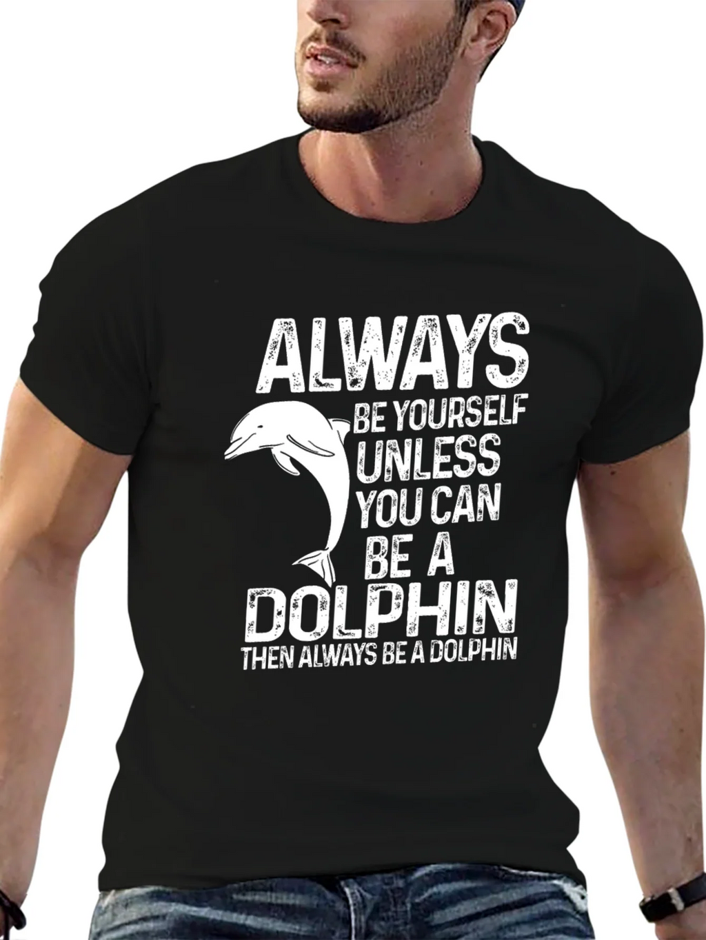 Always Be A Dolphin Graphic T-Shirt product image 6