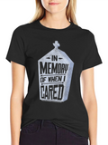 In Memory Of When I Cared Tee - Funny Graphic T-Shirt product image 1