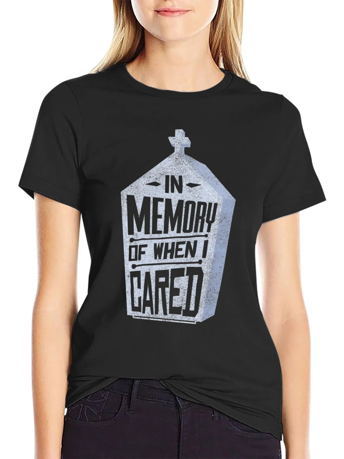 In Memory Of When I Cared Tee - Funny Graphic T-Shirt product image 1