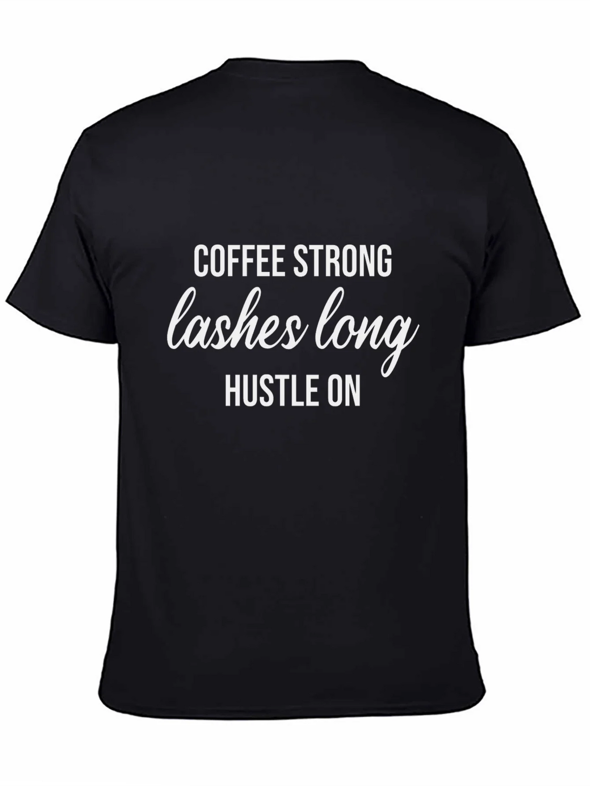 Coffee Strong Lashes Long T-Shirt product image 4