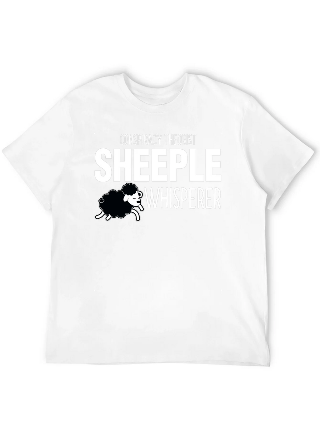 Conspiracy Theorist Sheeple Whisperer T-Shirt product image 11