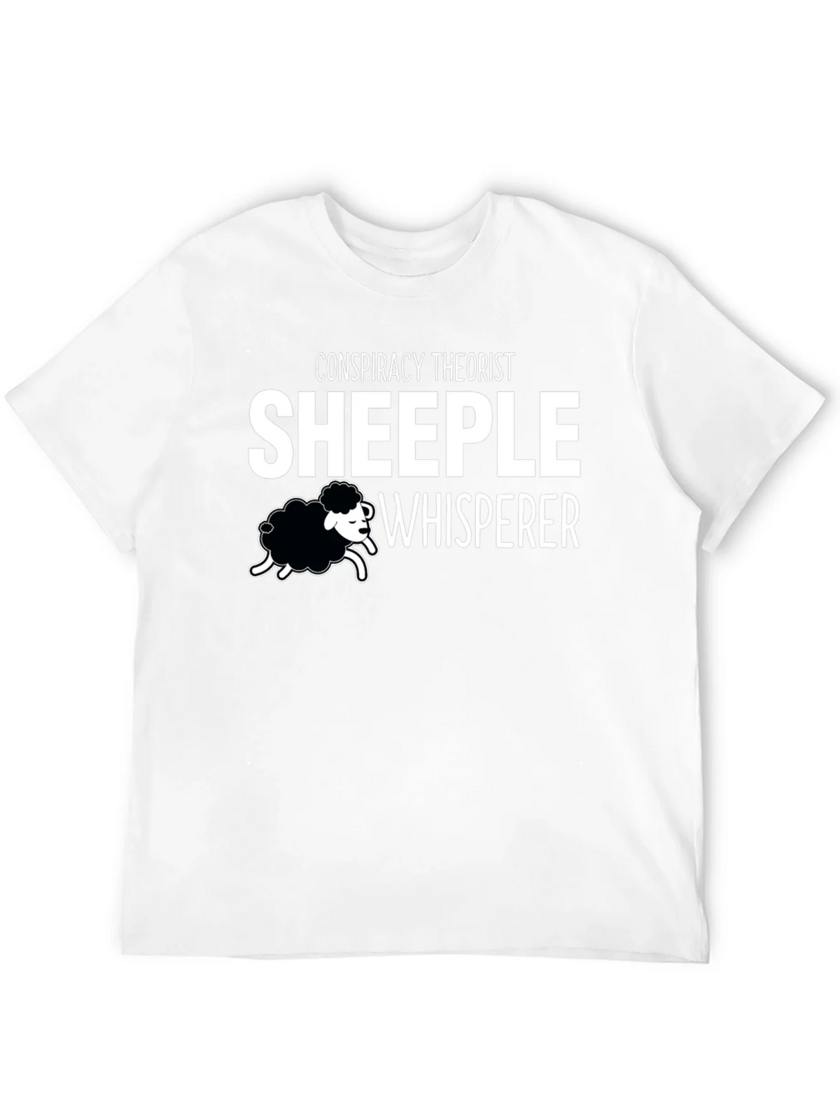 Conspiracy Theorist Sheeple Whisperer T-Shirt product image 11