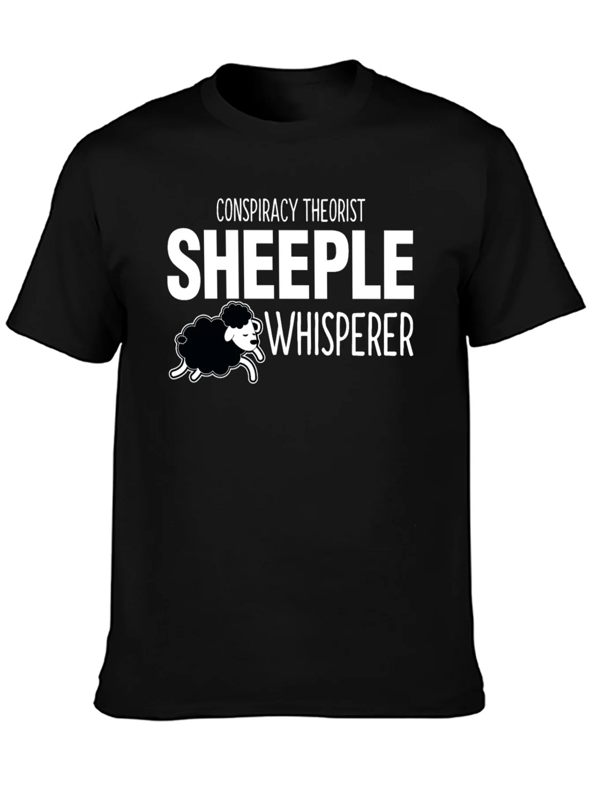 Conspiracy Theorist Sheeple Whisperer T-Shirt product image 3