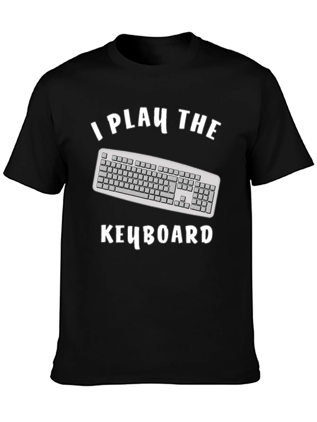 I Play The Keyboard T-Shirt - Funny Musician Tee product image 3
