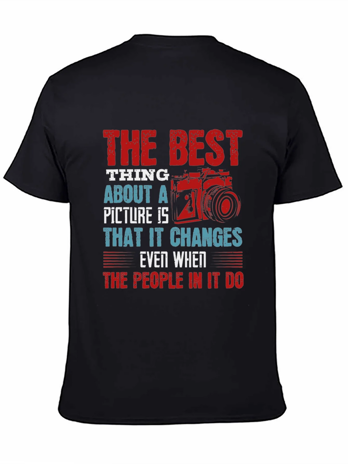 Photographers Wisdom T-Shirt product image 1