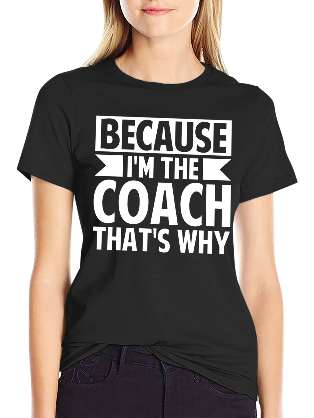 Because Im The Coach Thats Why Graphic Tee product image 2