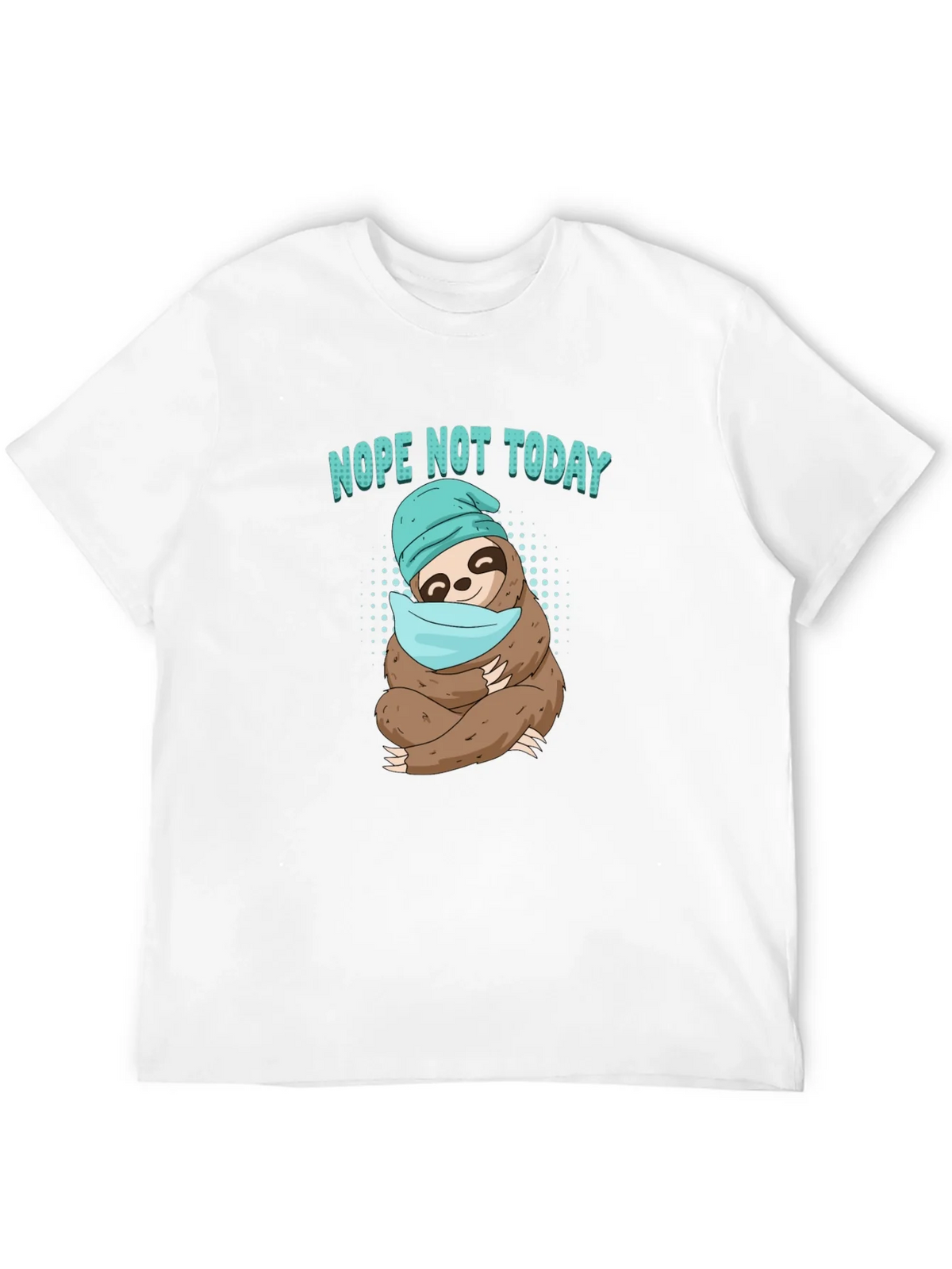 Nope Not Today Sloth T-Shirt product image 11