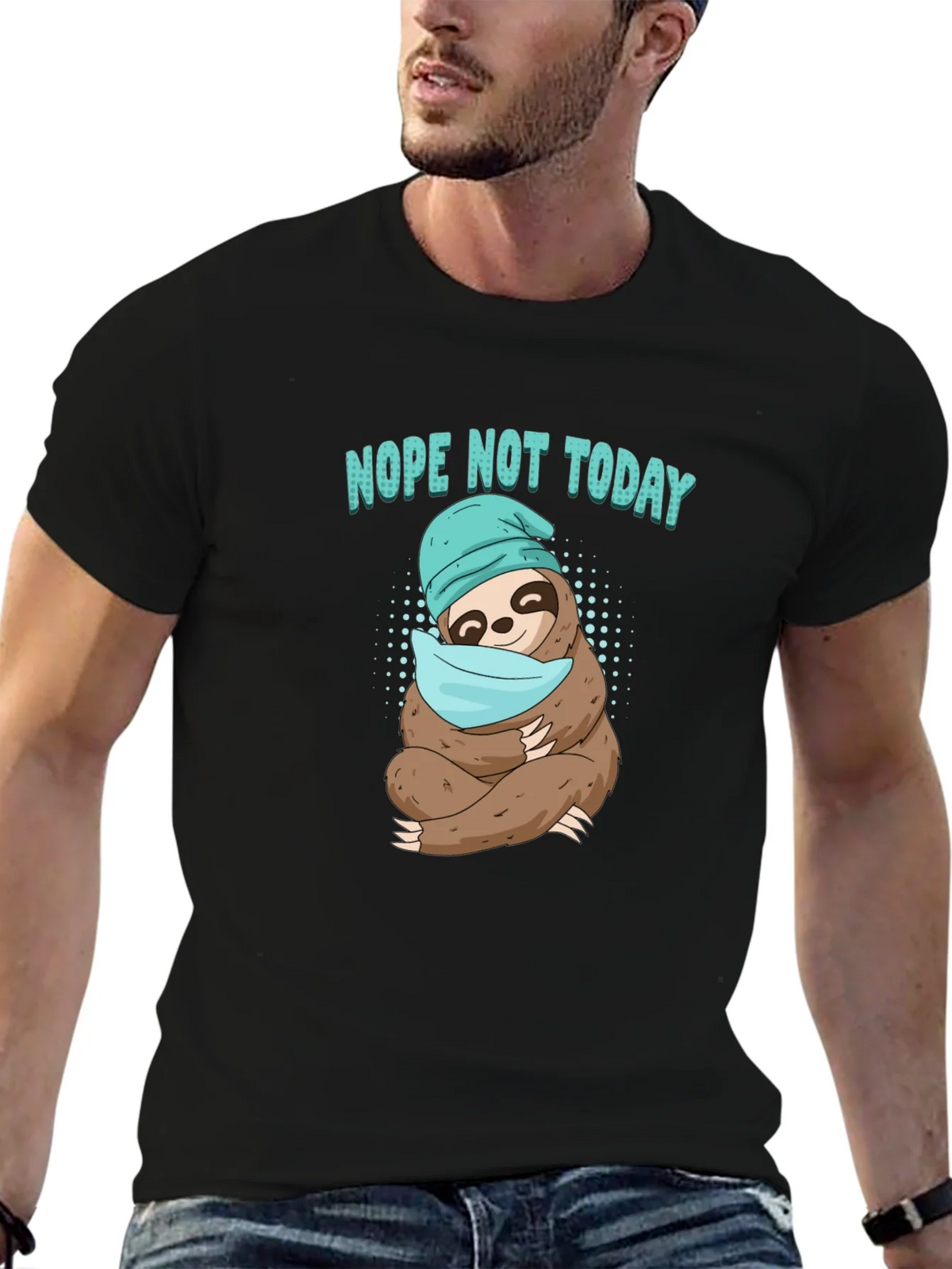 Nope Not Today Sloth T-Shirt product image 6