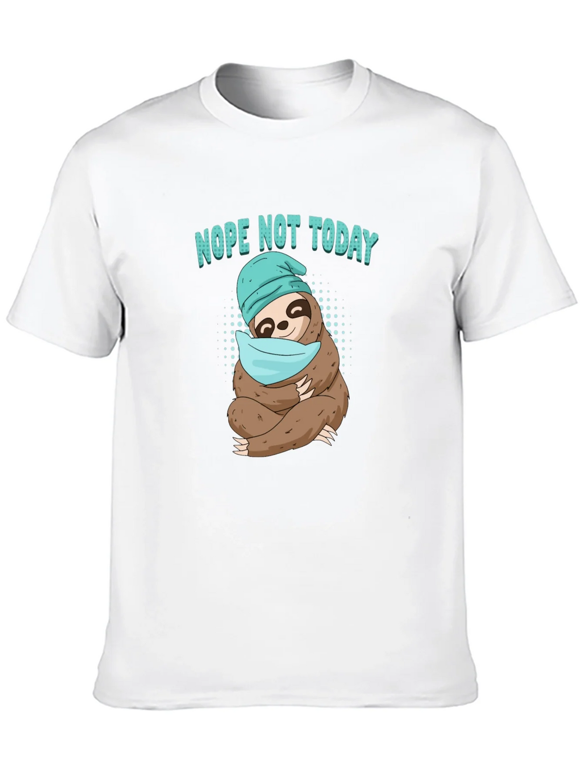 Nope Not Today Sloth T-Shirt product image 9