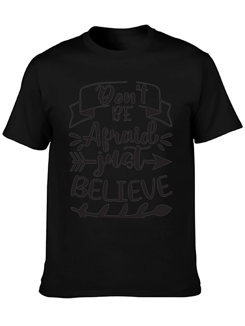 Inspirational T-Shirt - Dont Be Afraid Just Believe product image 3
