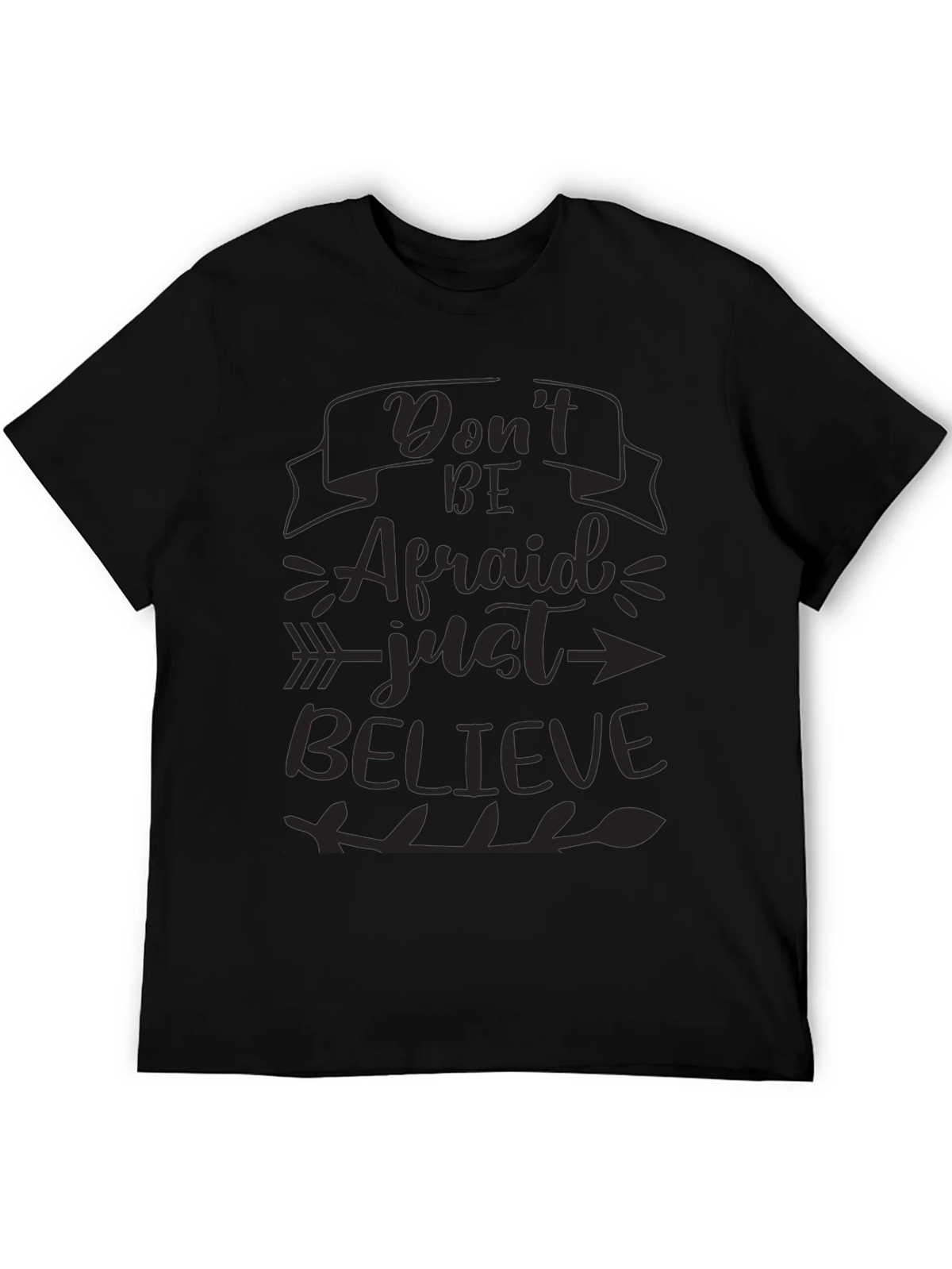 Inspirational T-Shirt - Dont Be Afraid Just Believe product image 5