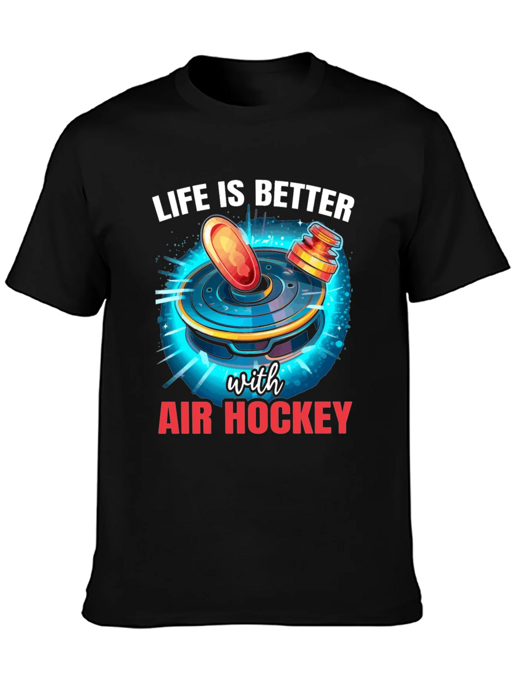 Air Hockey T-Shirt - Life Is Better with product image 3